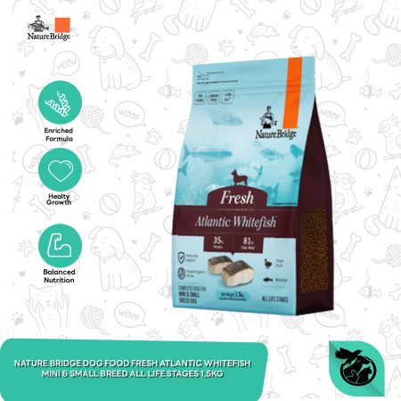 Nature Bridge Dog Food Fresh Alantic Whitefish Mini Small Breed All Life Stages 1.5 KG
